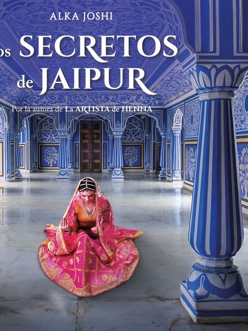 Title details for Los secretos de Jaipur by Alka Joshi - Available